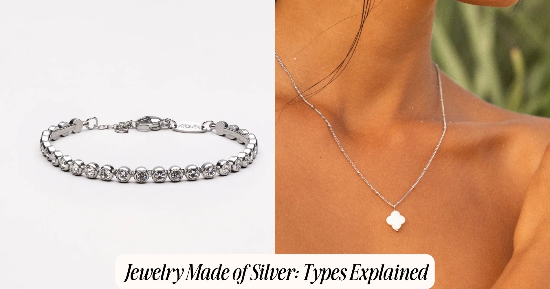 jewelry made of silver