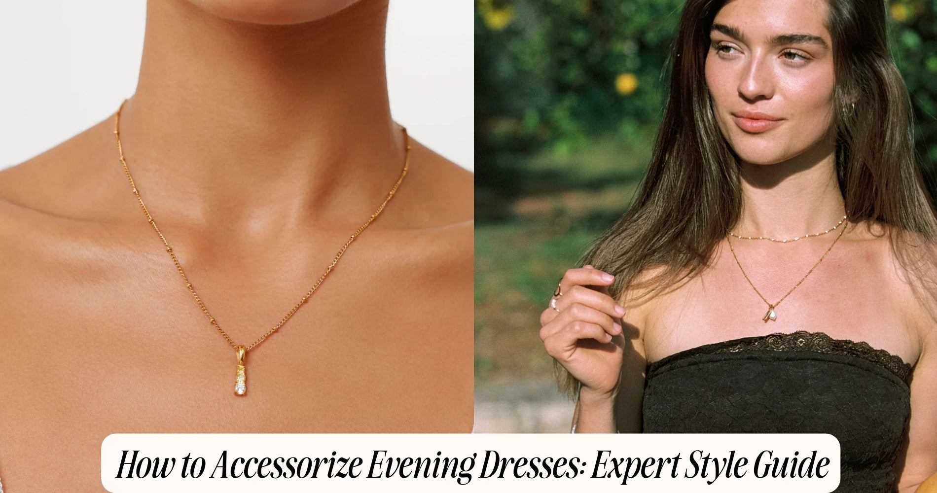 how to accessorize evening dresses