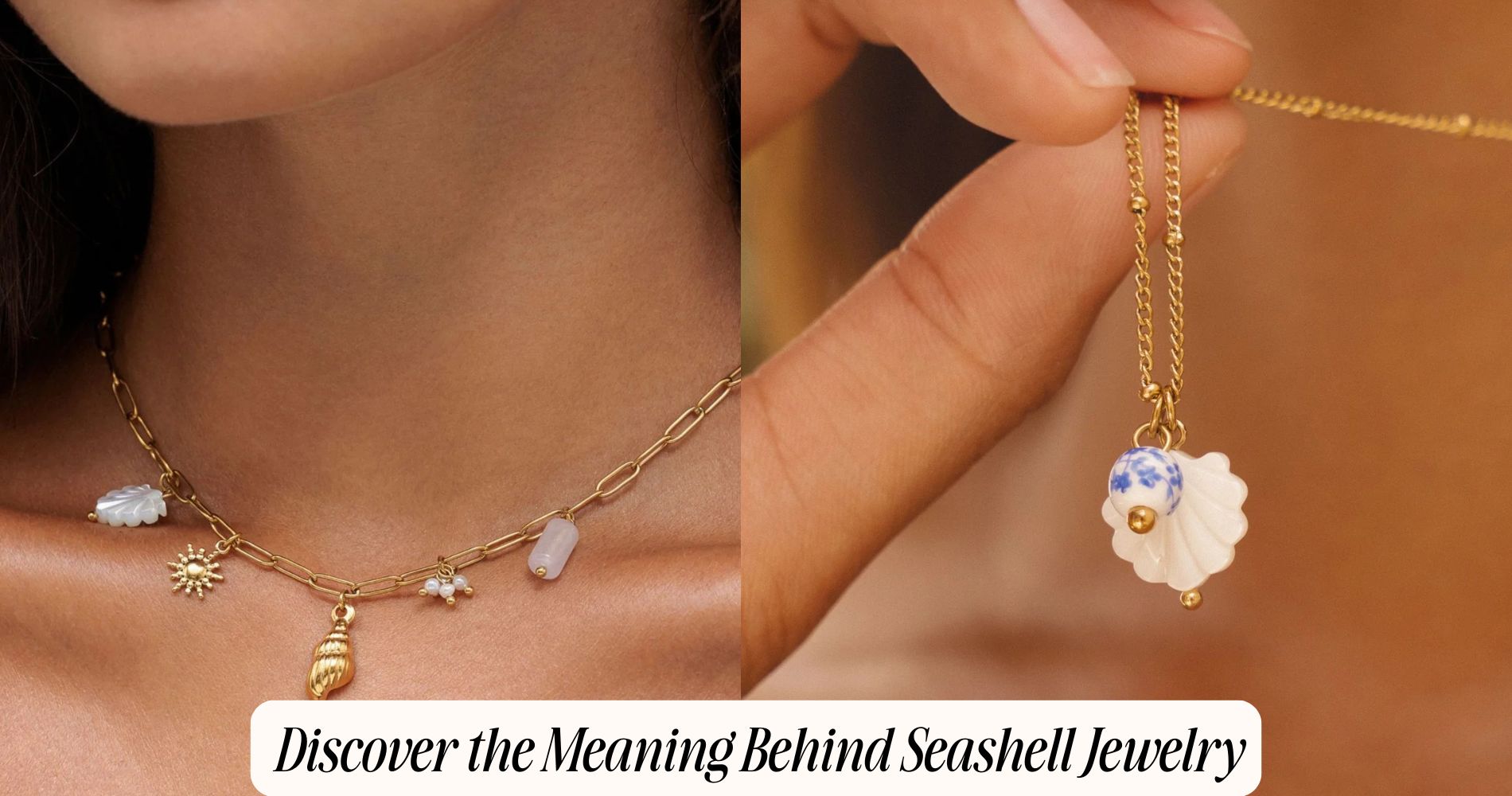 meaning behind seashell jewelry