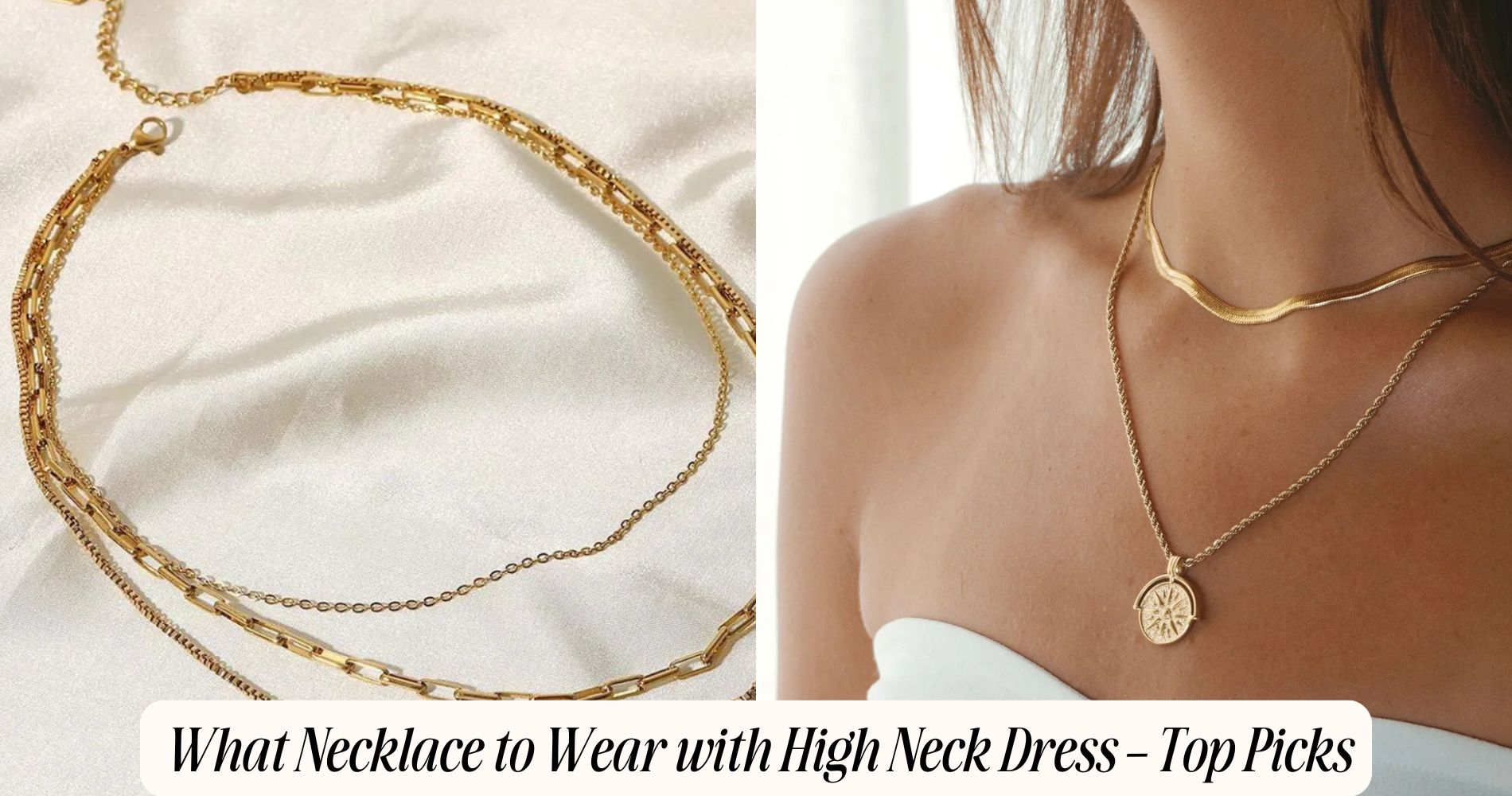 what necklace to wear with high neck dress