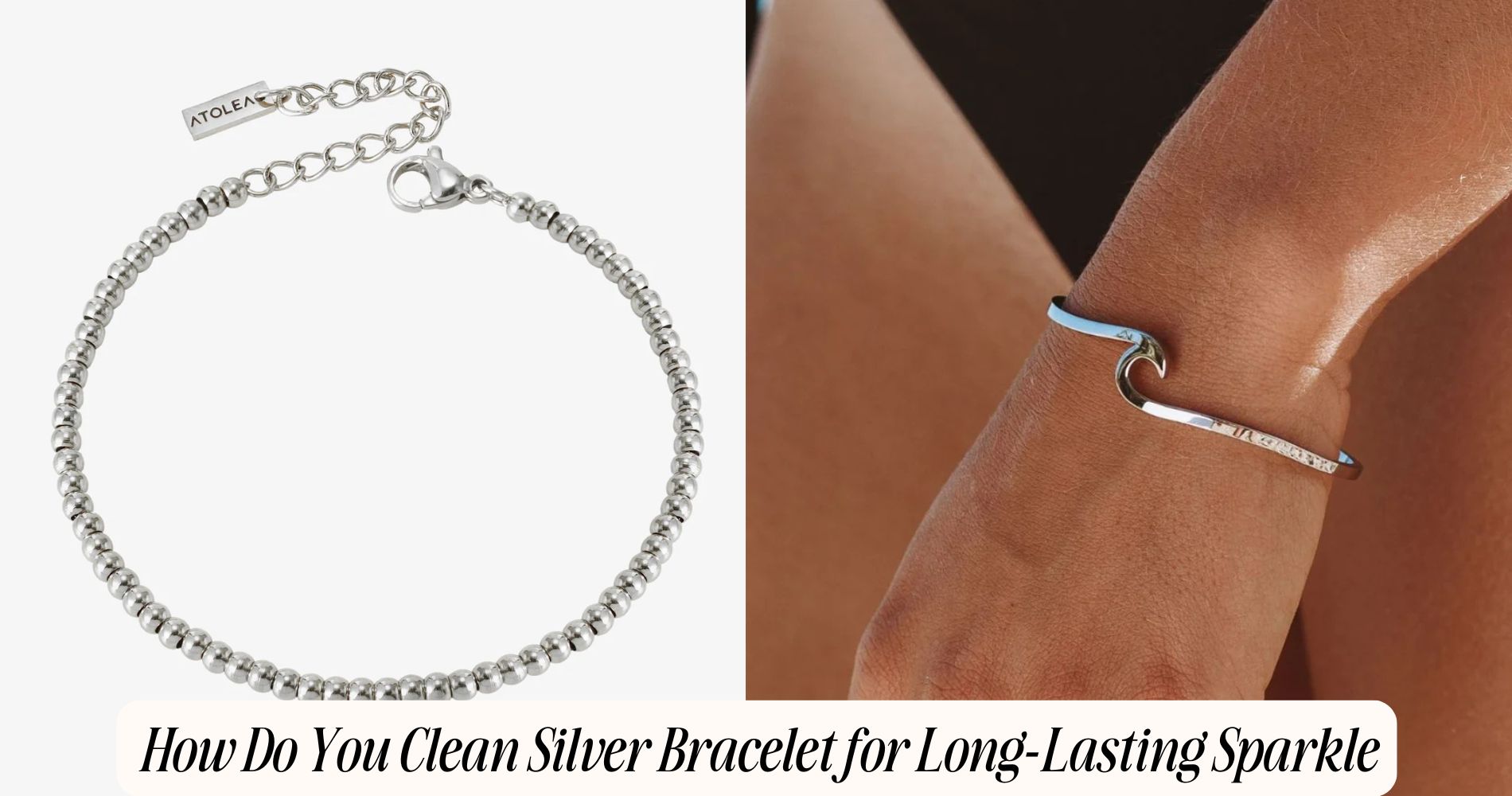 how do you clean silver bracelet