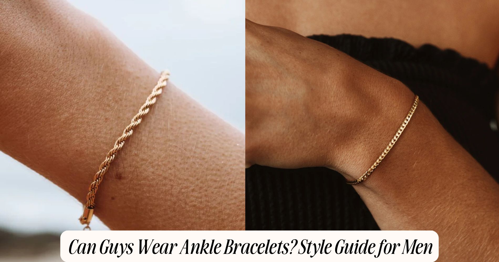 can guys wear ankle bracelets