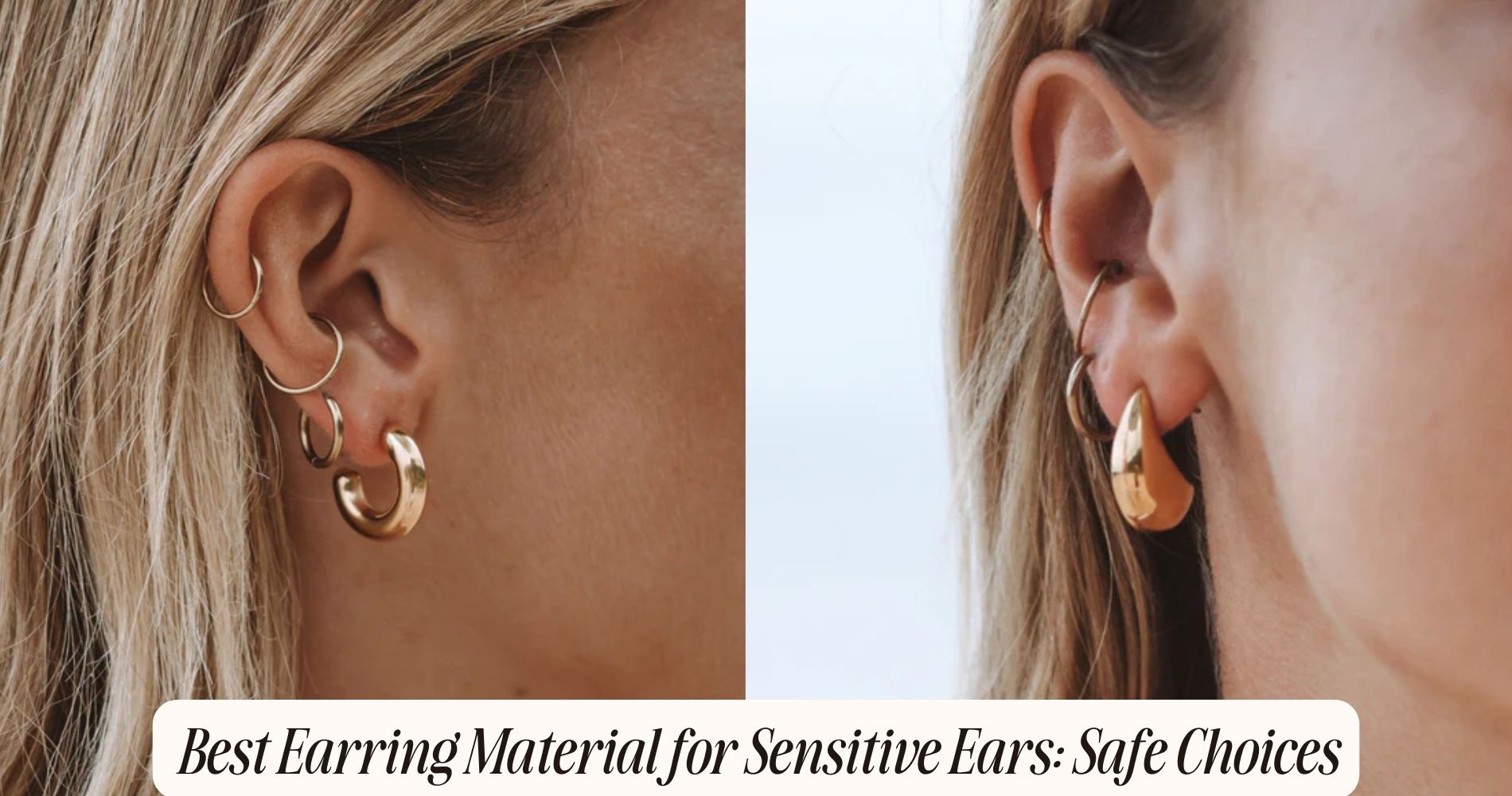 Best Earring Material for Sensitive Ears: Safe Choices