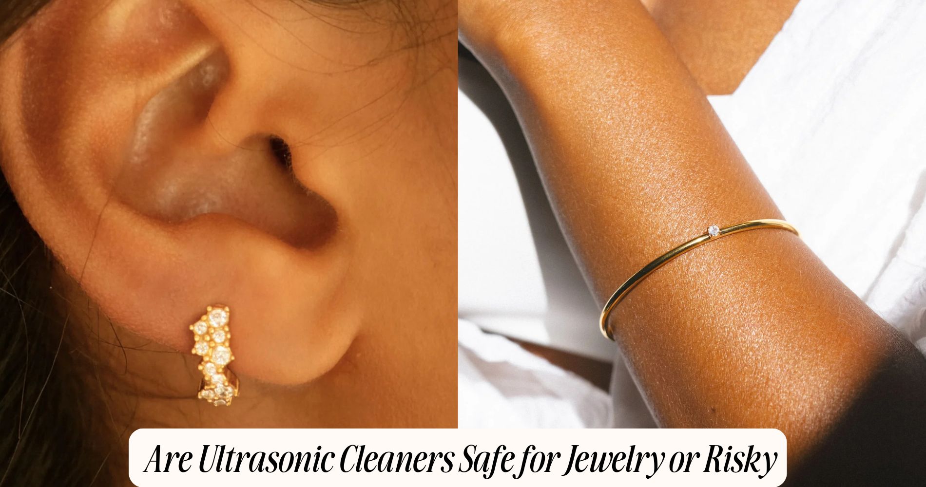 are ultrasonic cleaners safe for jewelry