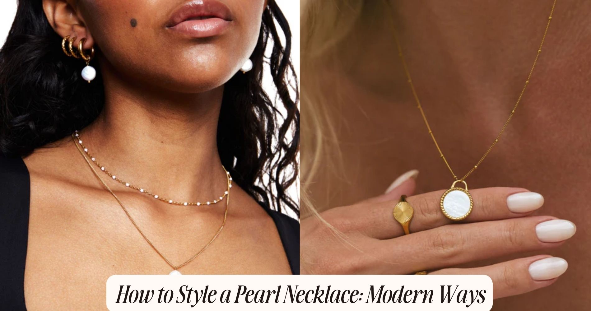 How to Style a Pearl Necklace: Modern Ways