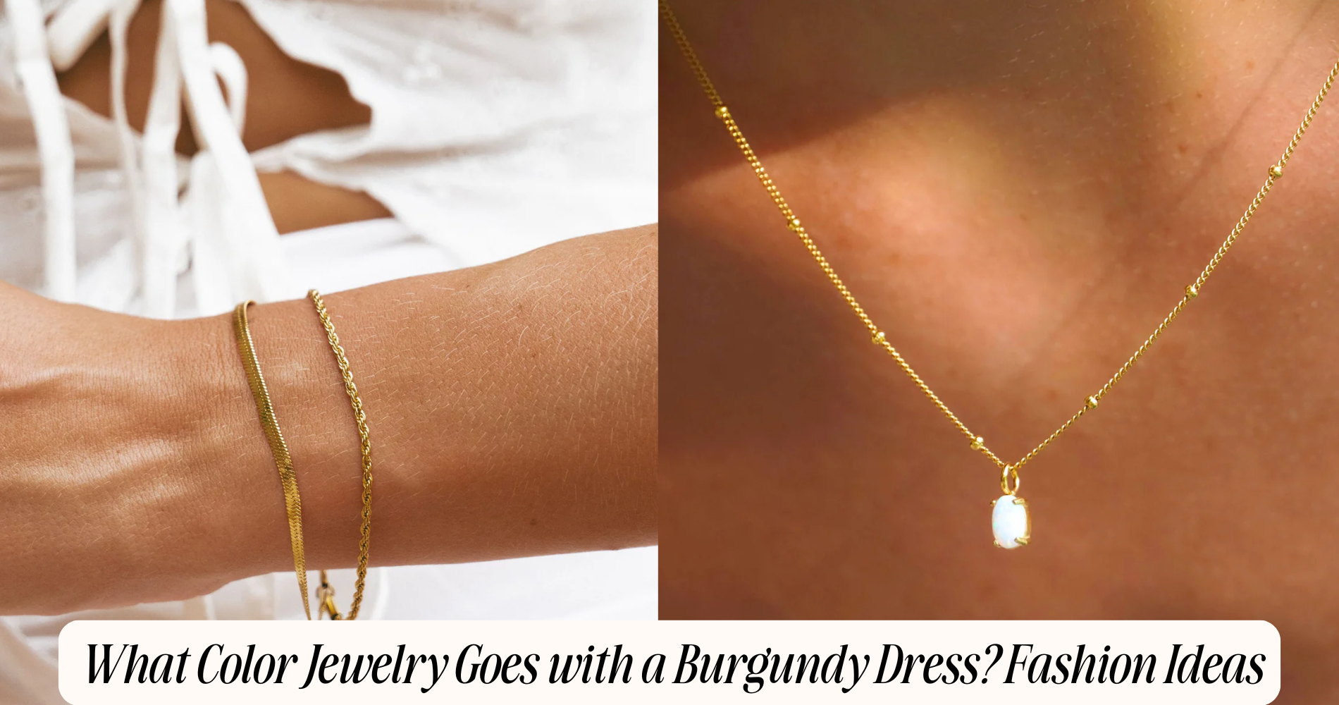 what color jewelry goes with a burgundy dress