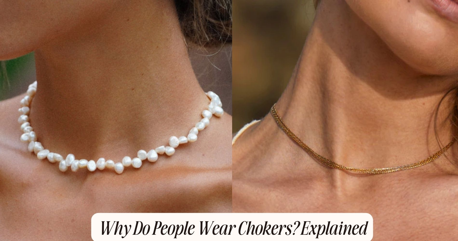 Why Do People Wear Chokers? Explained