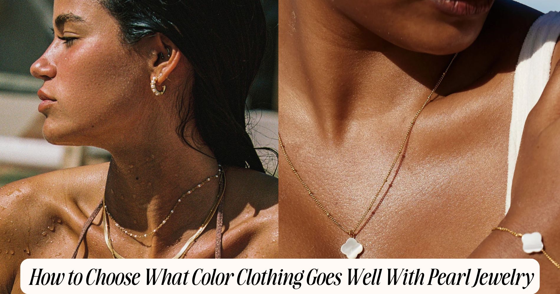 what color clothing goes well with pearl jewelry