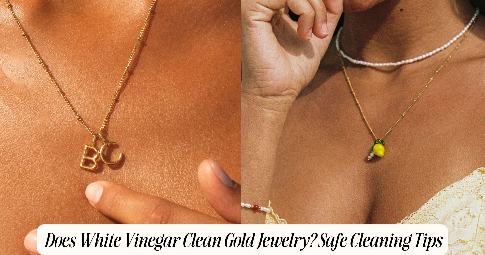 does white vinegar clean gold jewelry