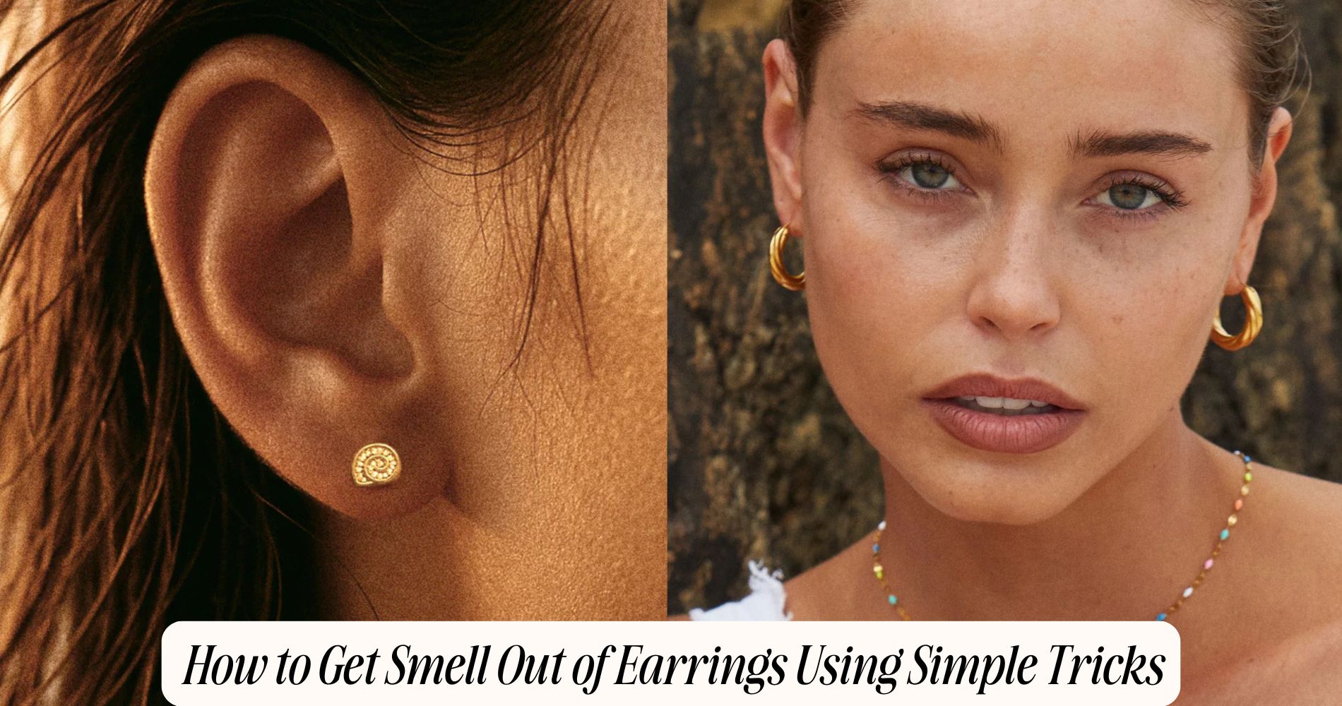how to get smell out of earrings