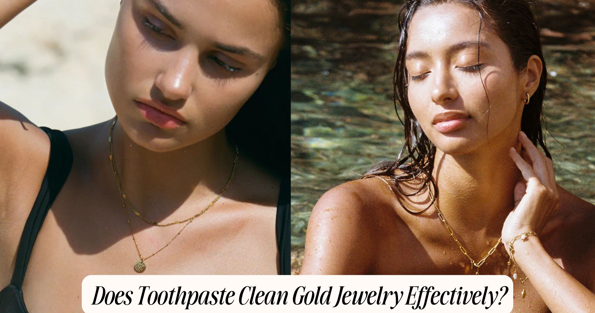 does toothpaste clean gold jewelry