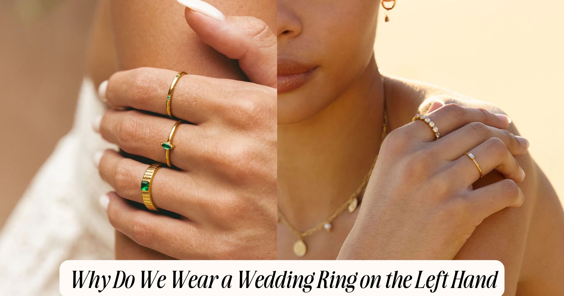 Why Is The Wedding Ring On The Left Hand