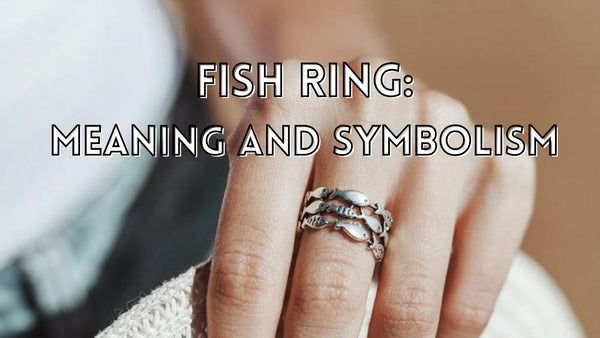 Fish ring symbolism and meaning