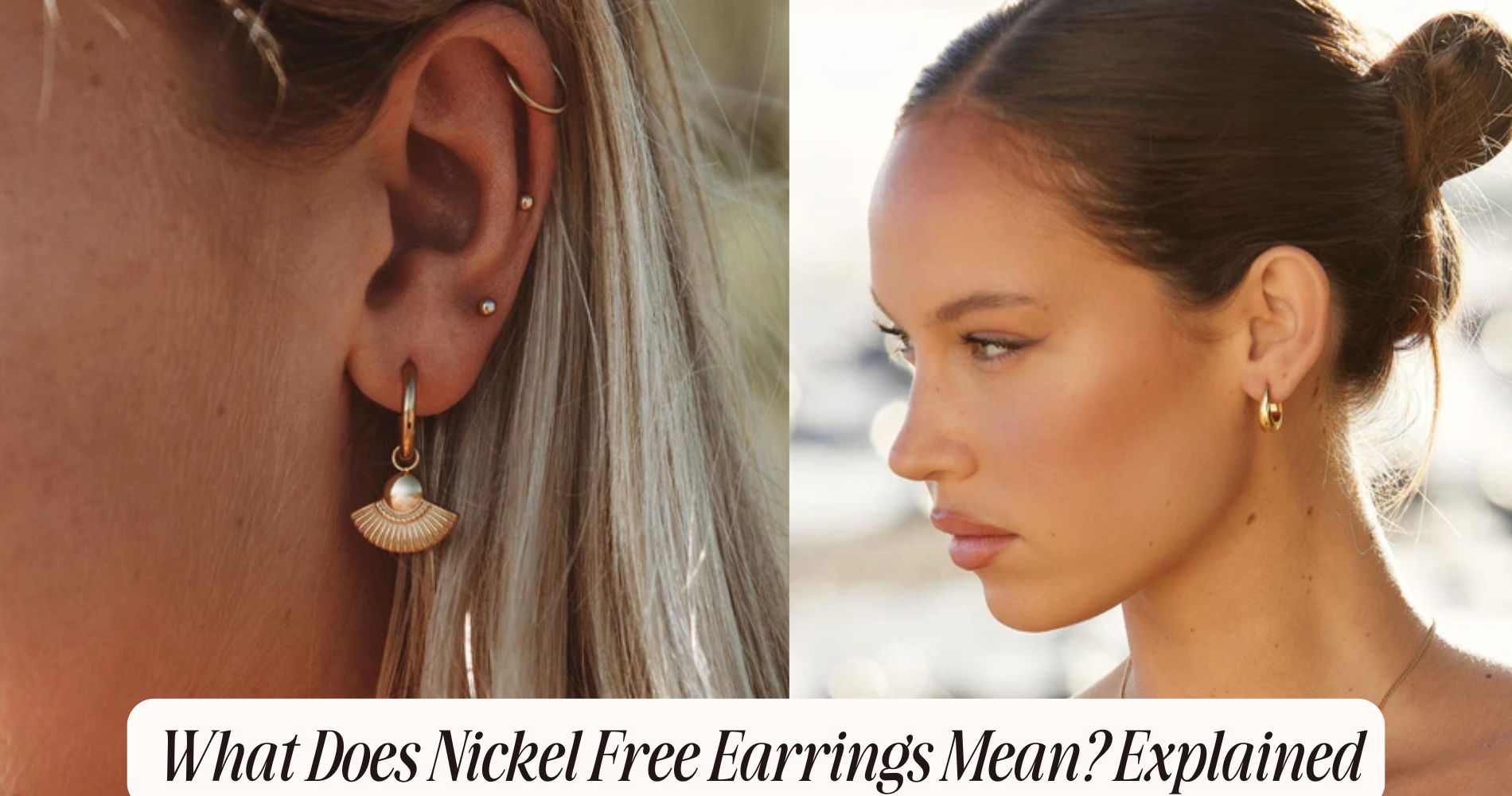 What Does Nickel Free Earrings Mean? Explained