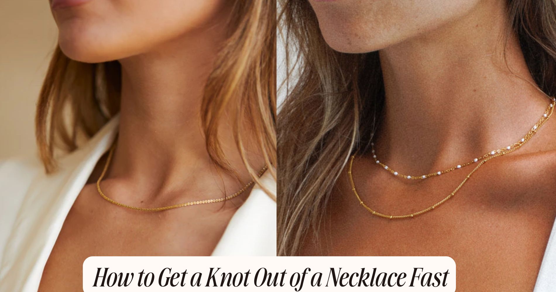 How to Get a Knot Out of a Necklace Fast