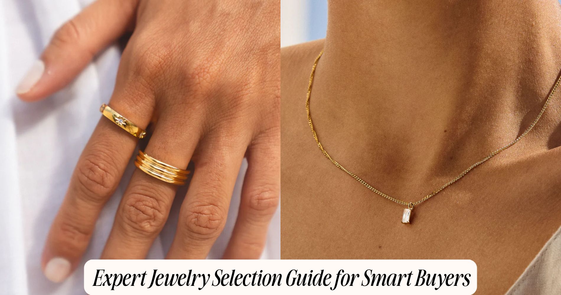 expert jewelry selection guide
