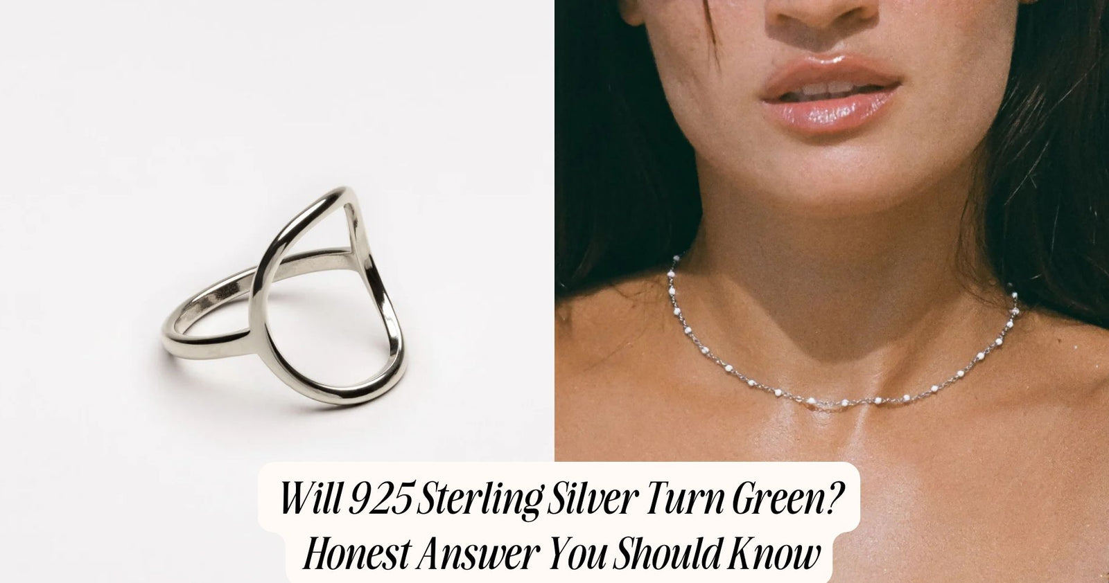 Will 925 Sterling Silver Turn Green? Honest Answer You Should Know