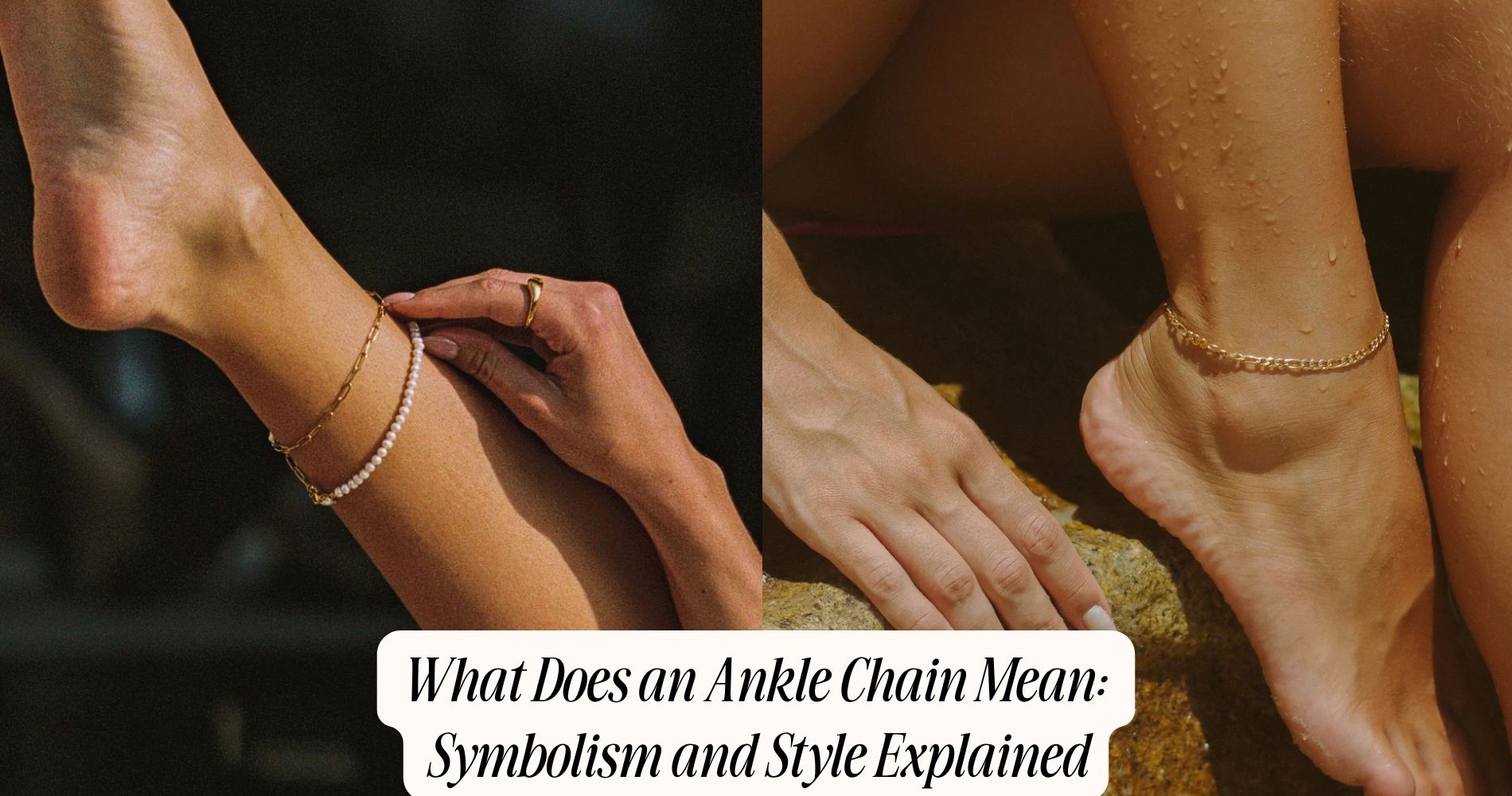 what does an ankle chain mean