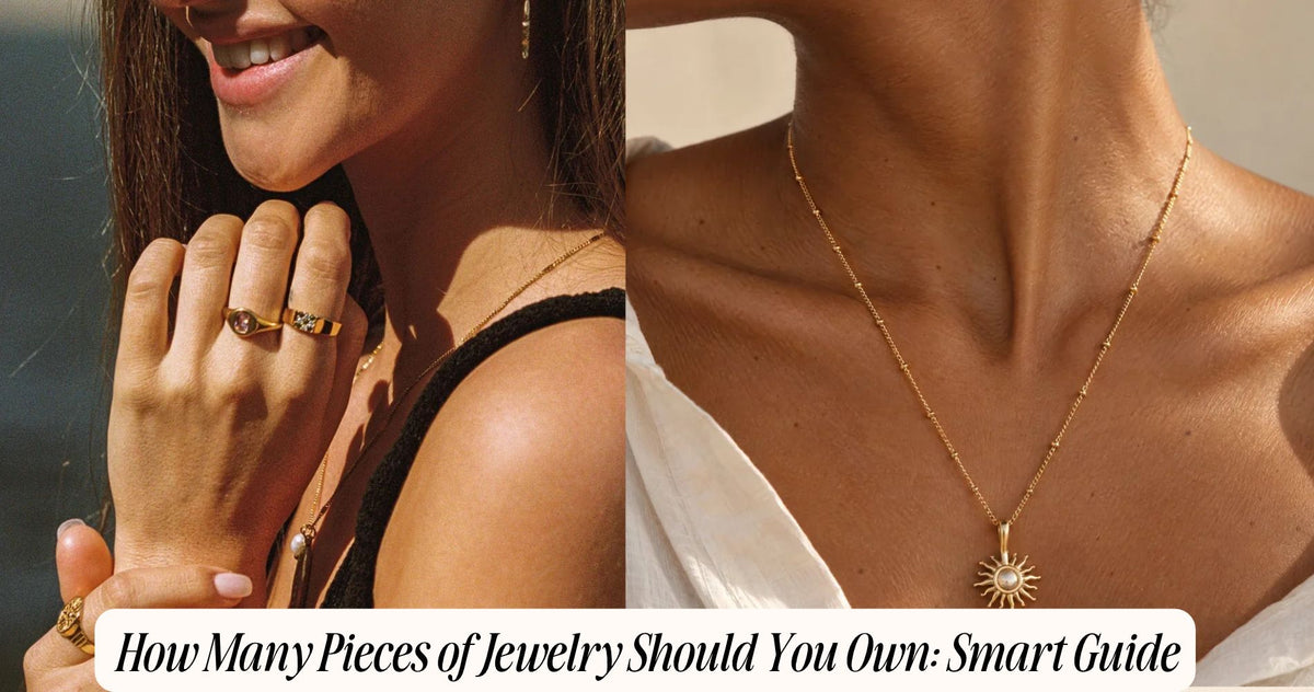 how many pieces of jewelry should you own