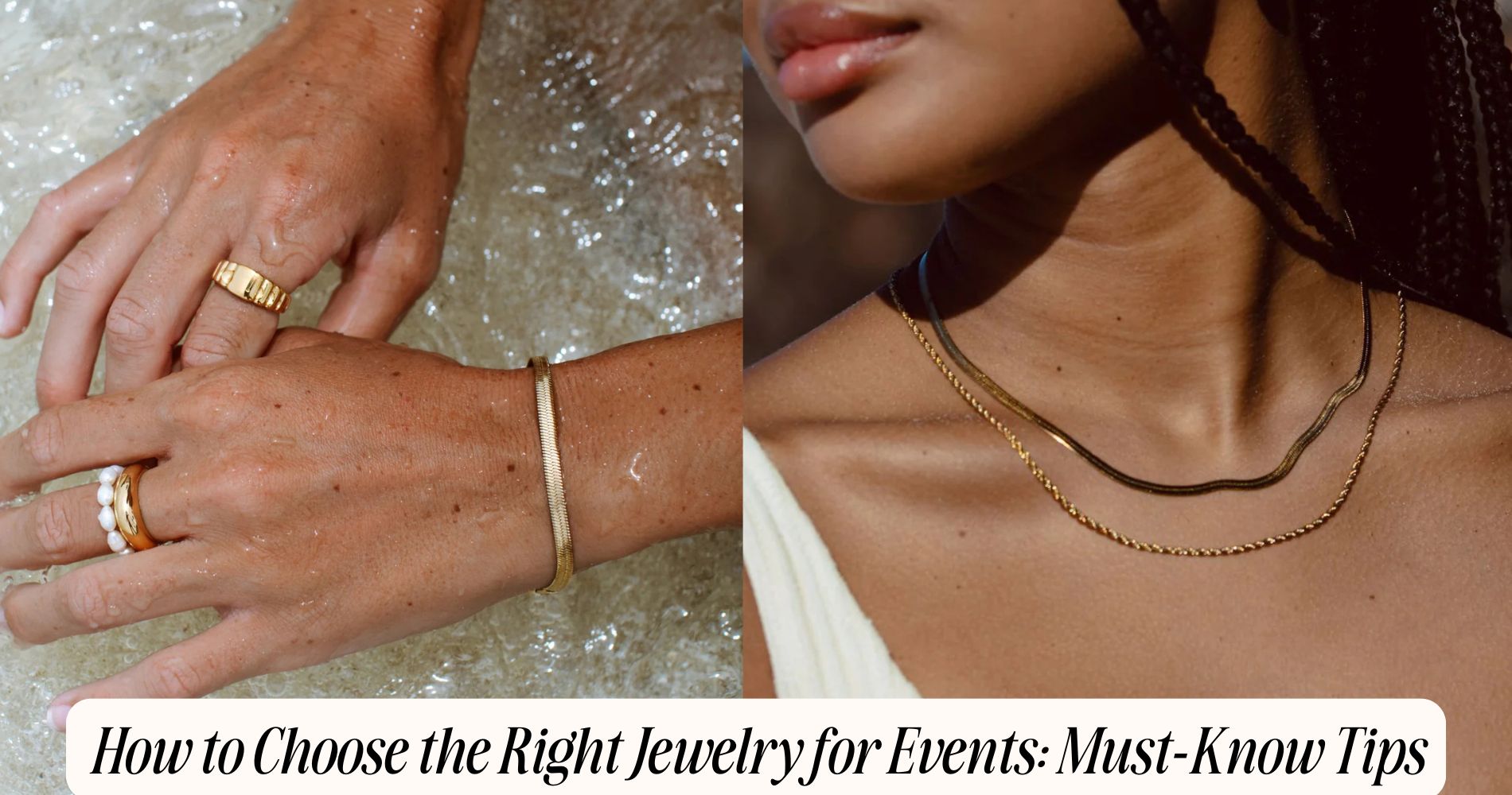 how to choose the right jewelry for events​