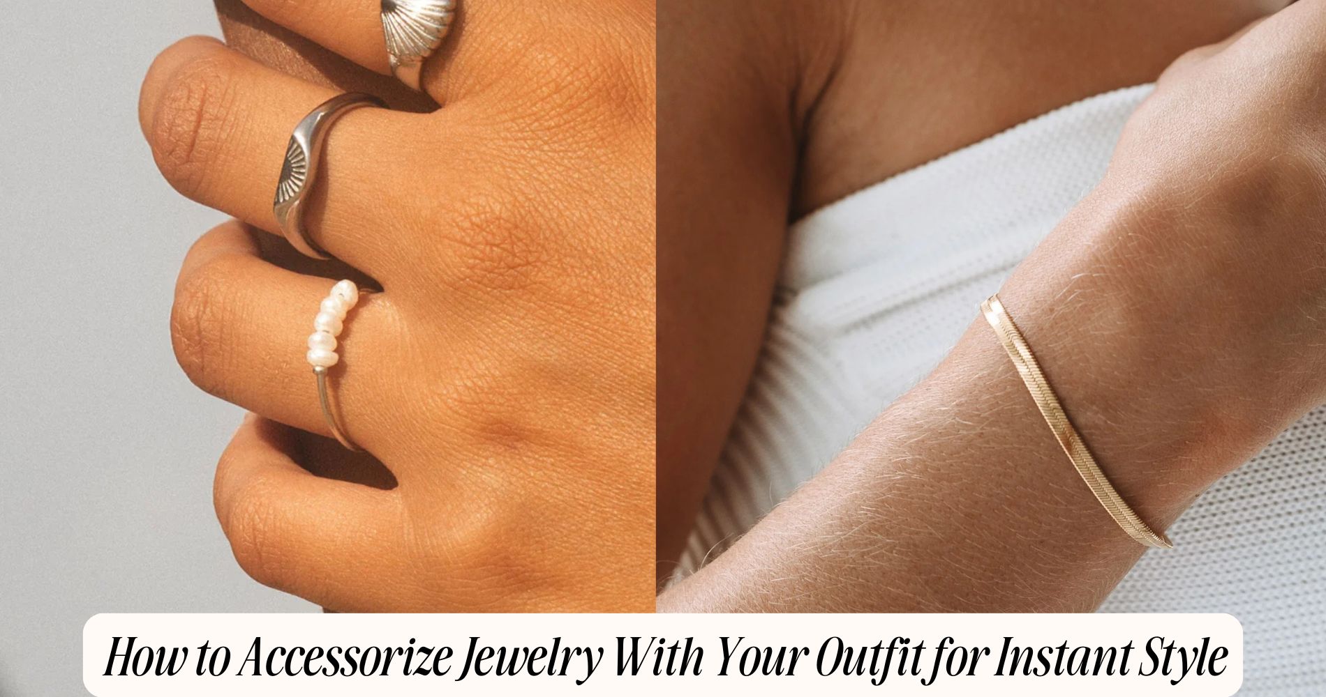 how to accessorize jewelry with your outfit​