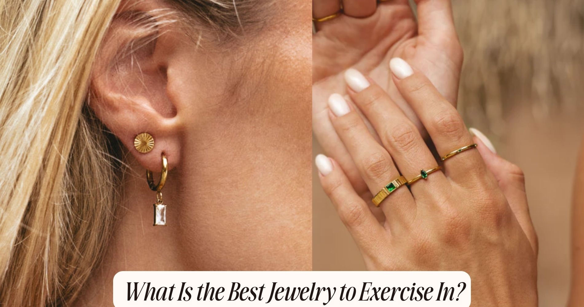 What is the best jewelry to exercise in?