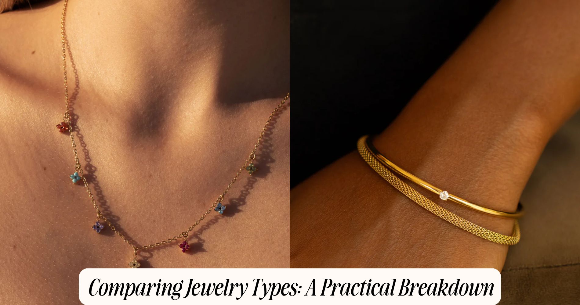 comparing jewelry types