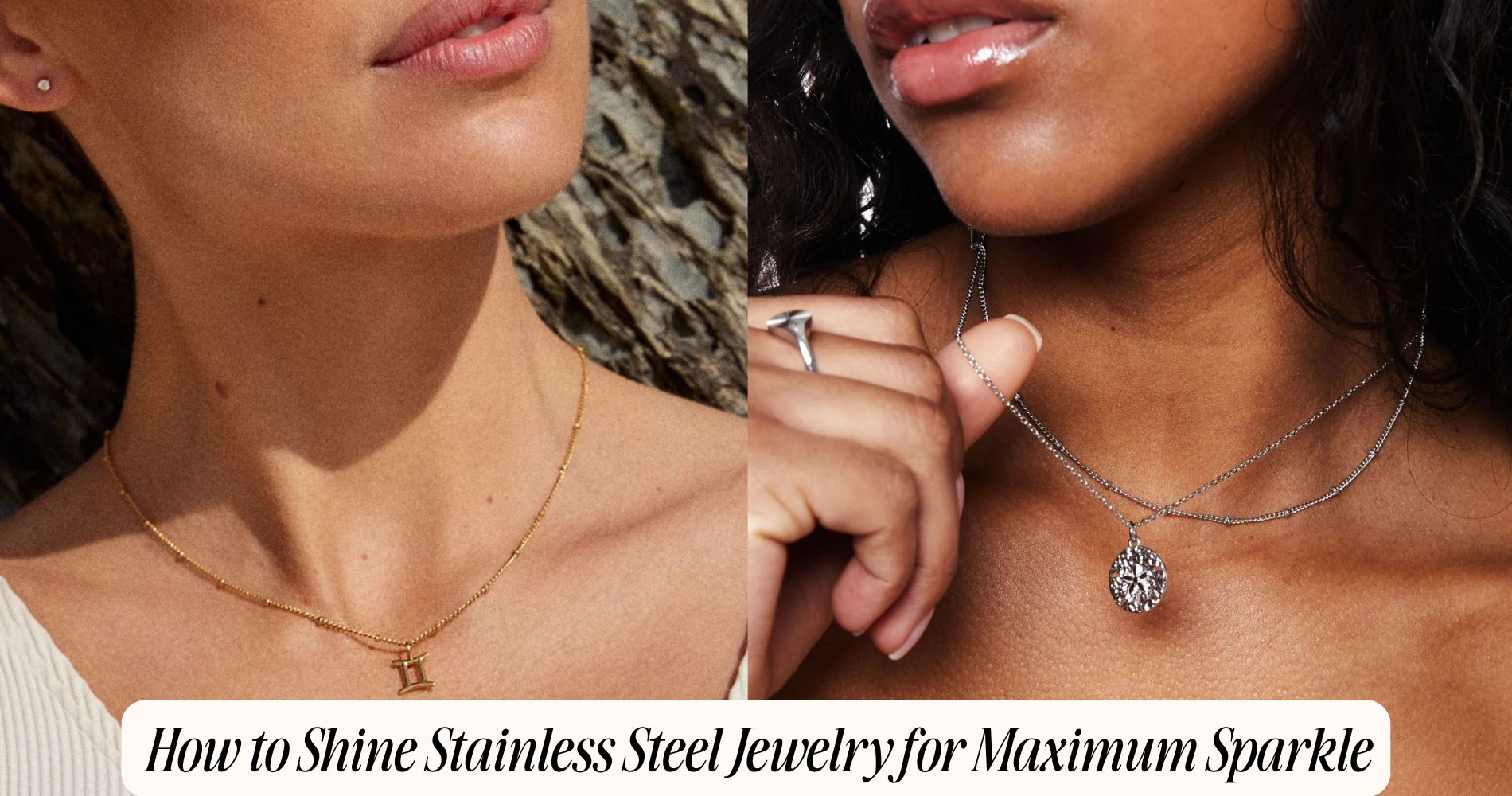 how to shine stainless steel jewelry​