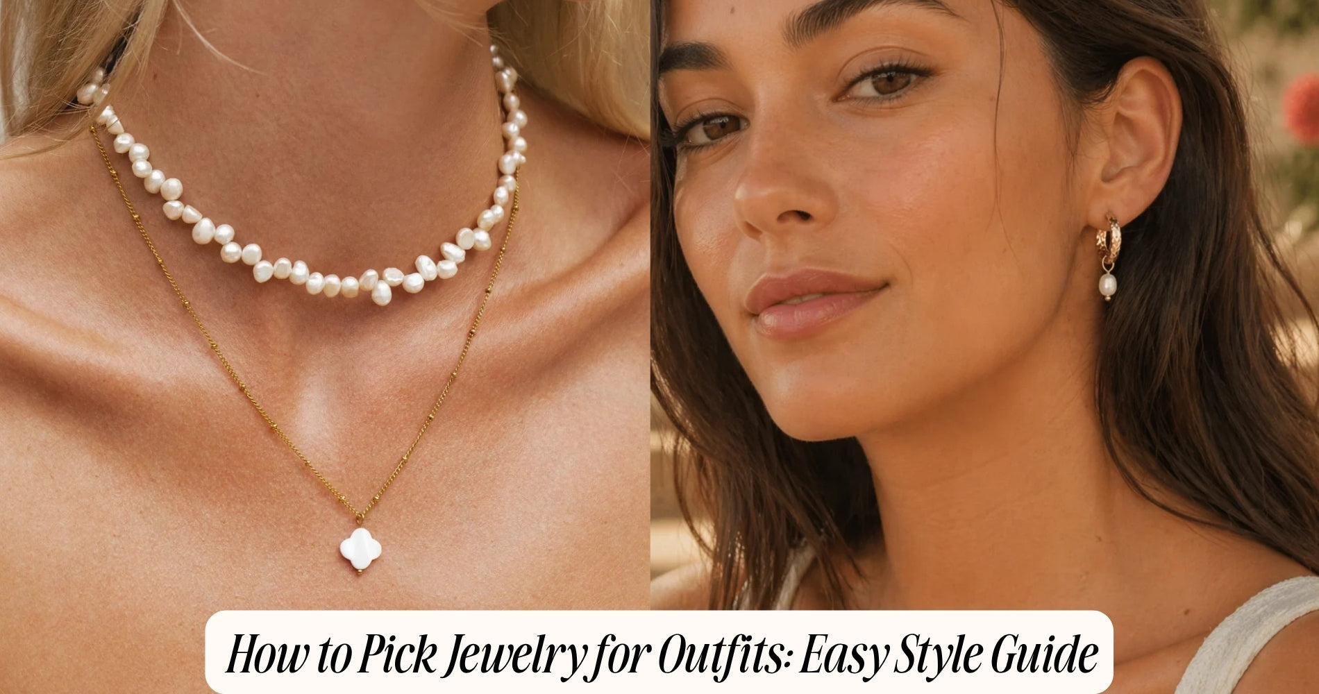 how to pick jewelry for outfits​
