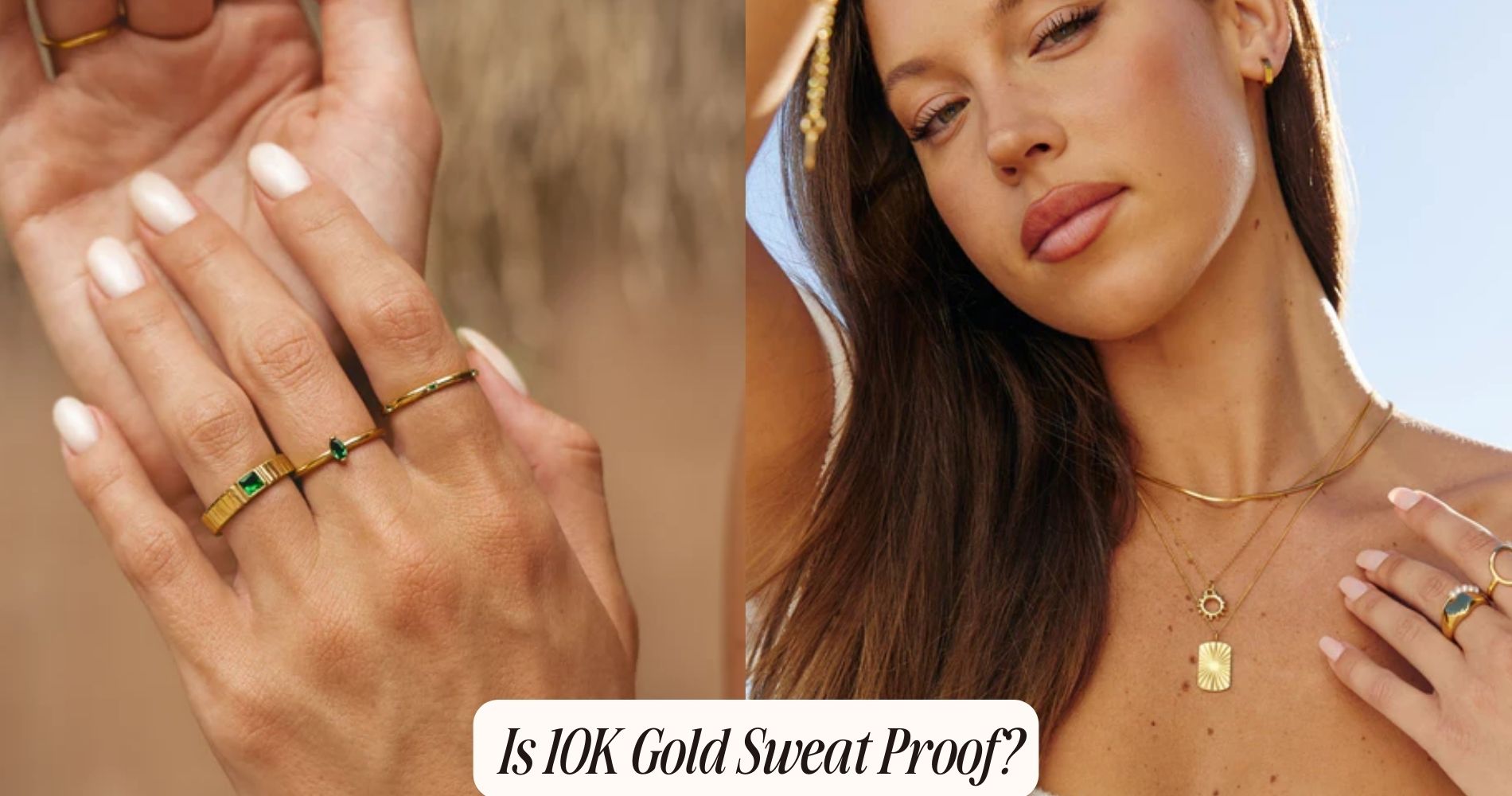Is 10k gold sweat proof?