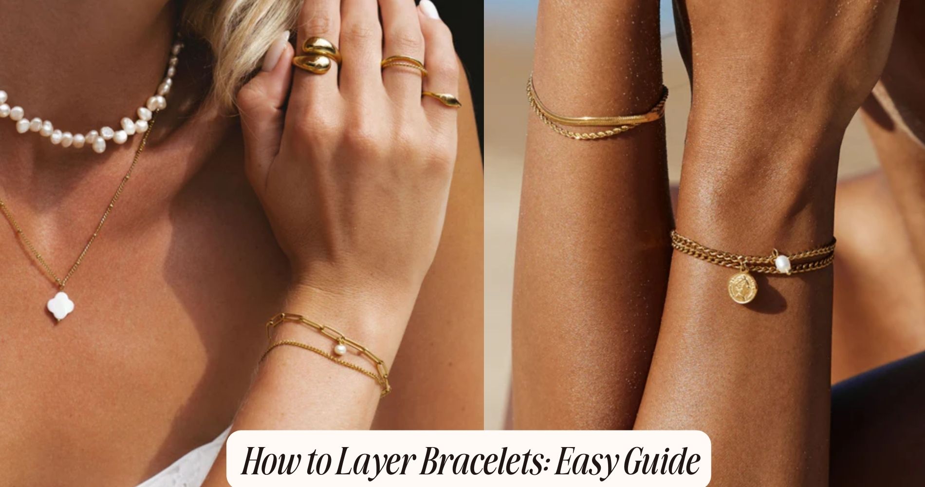 how to layer bracelets