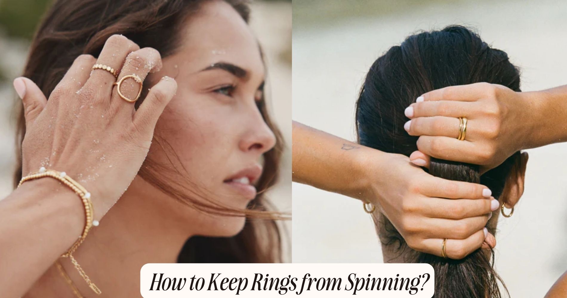 How to Keep Rings from Spinning?