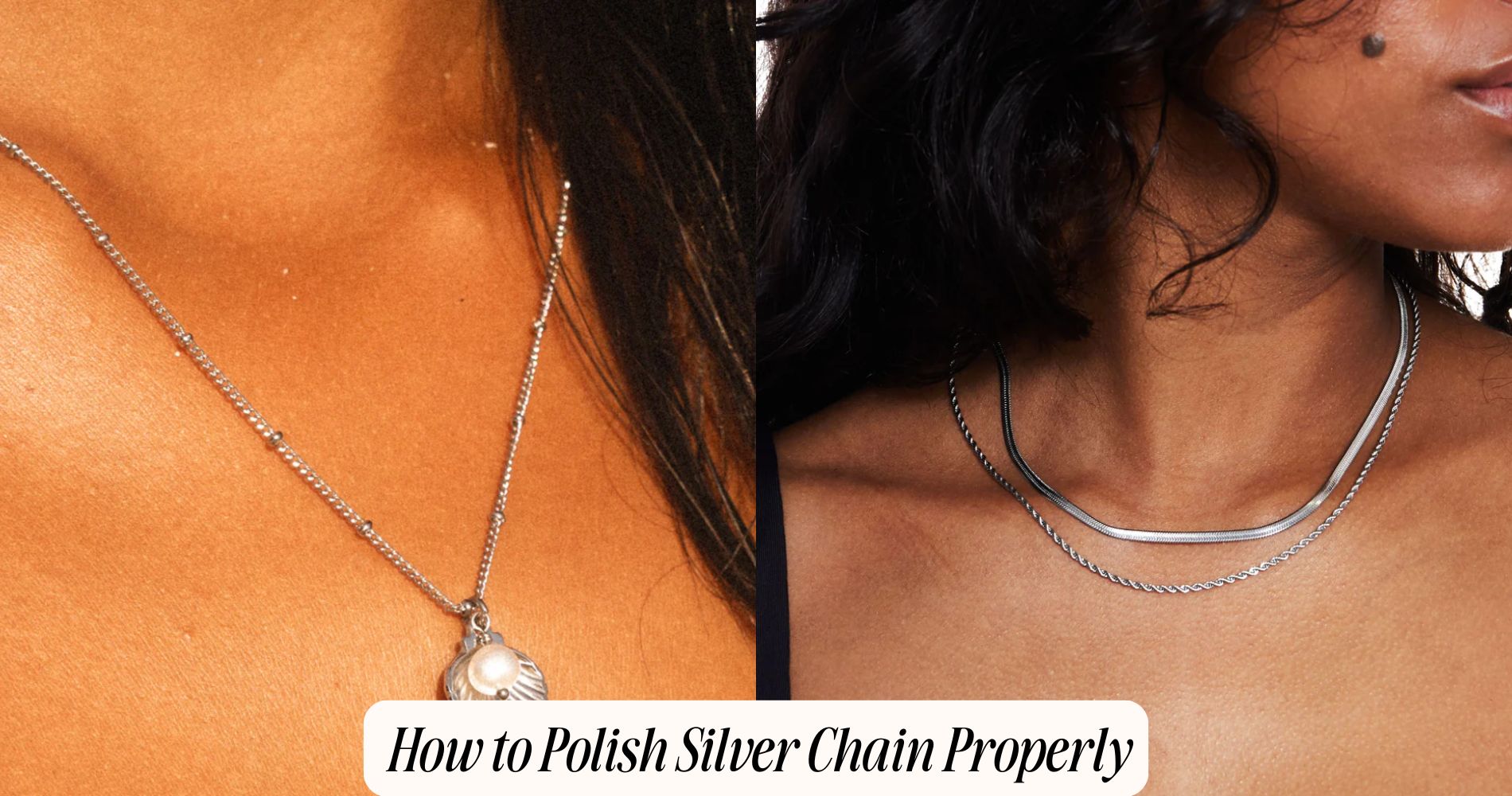 how to polish silver chain