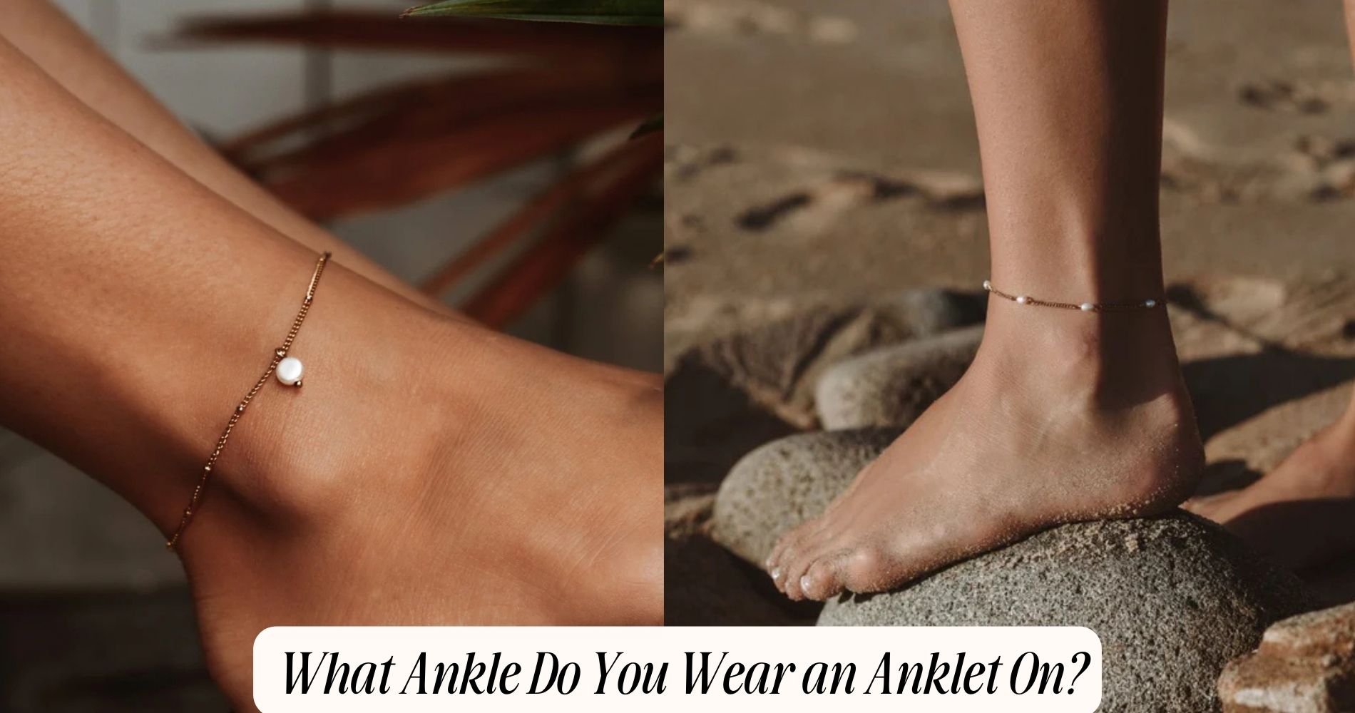 what ankle do you wear an anklet on