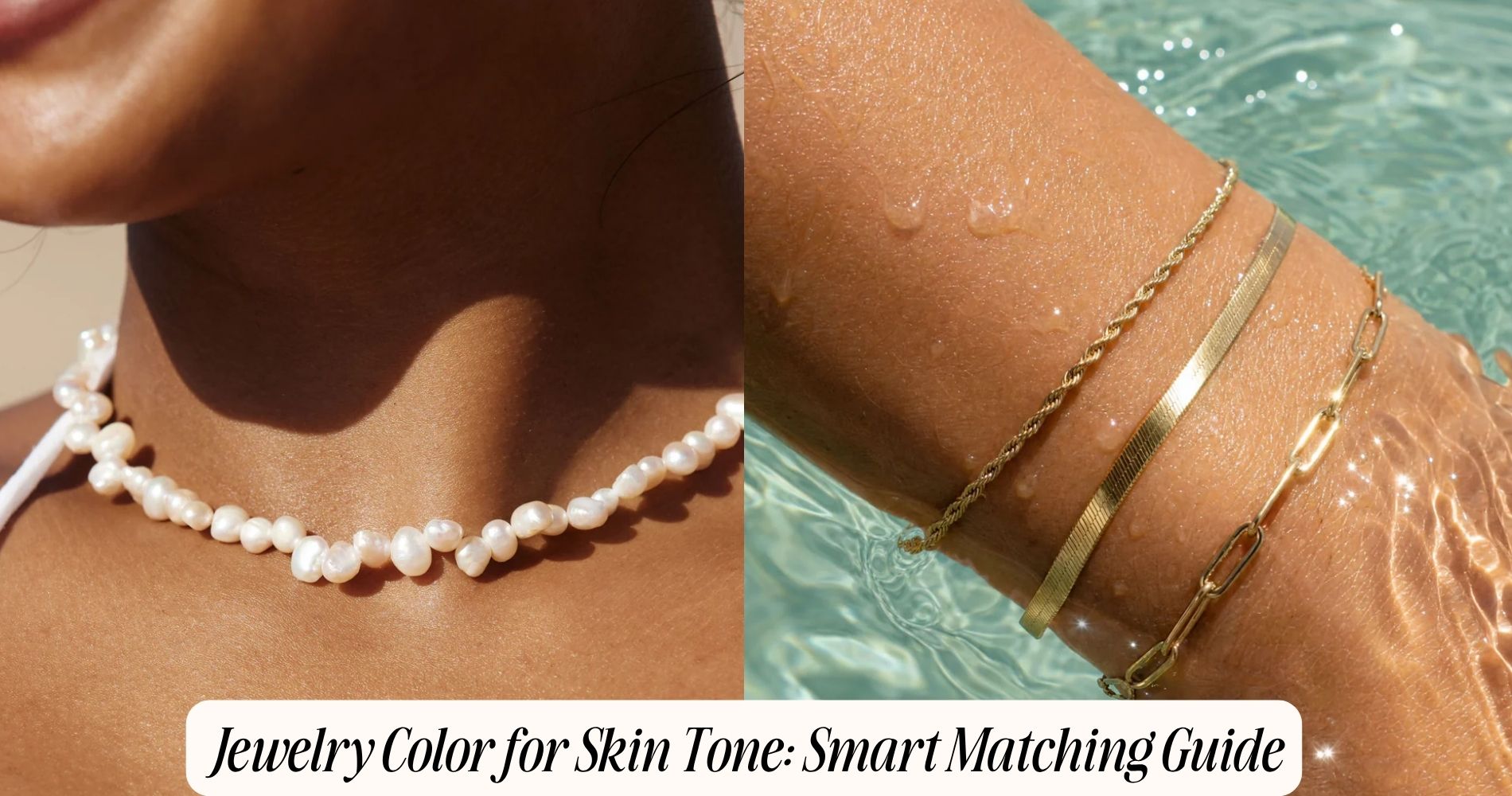 jewelry color for skin tone
