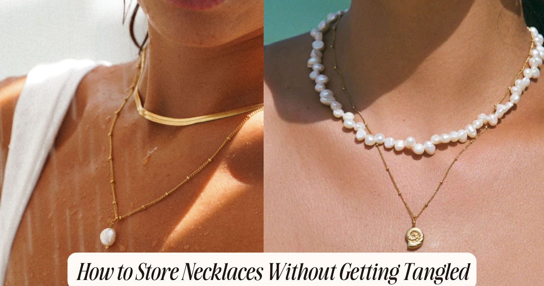 how to store necklaces without getting tangled