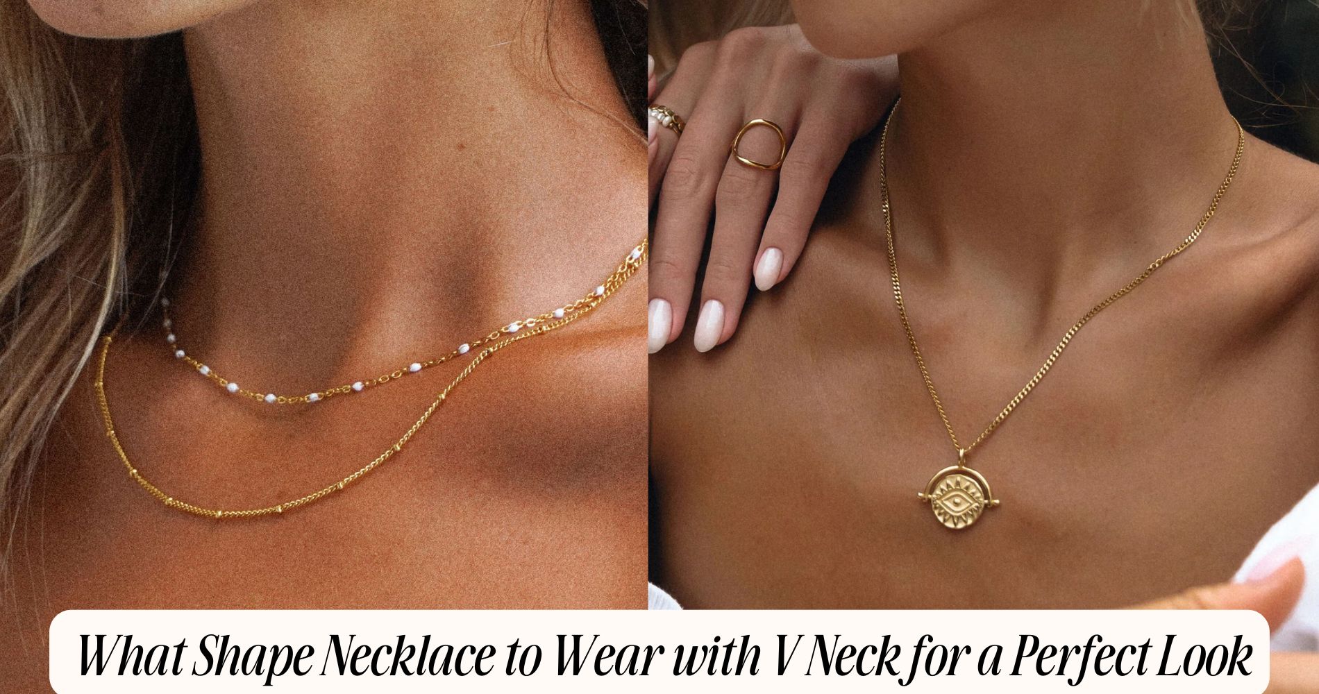 what shape necklace to wear with v neck