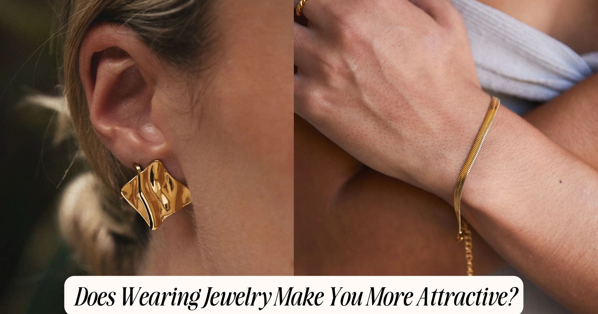 does wearing jewelry make you more attractive