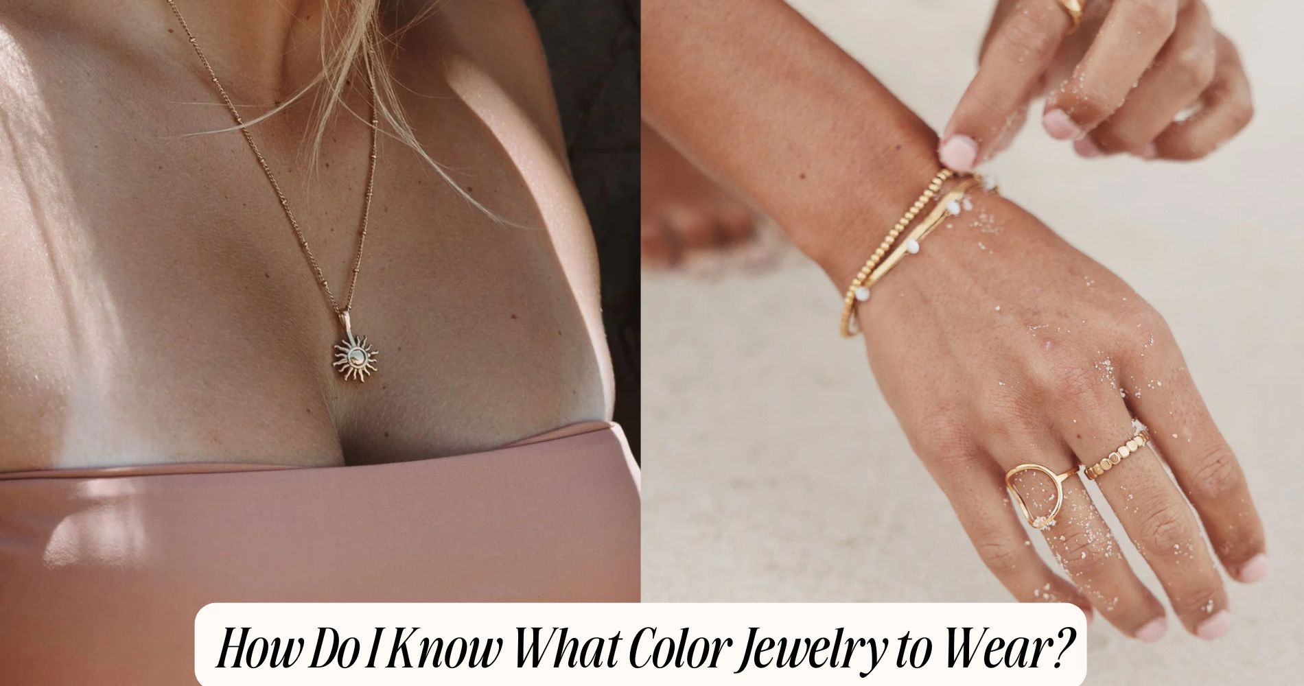 how do i know what color jewelry to wear