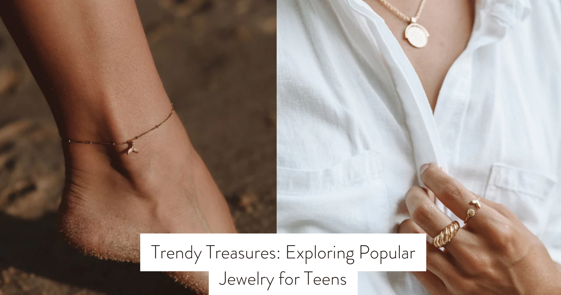 popular jewelry for teens