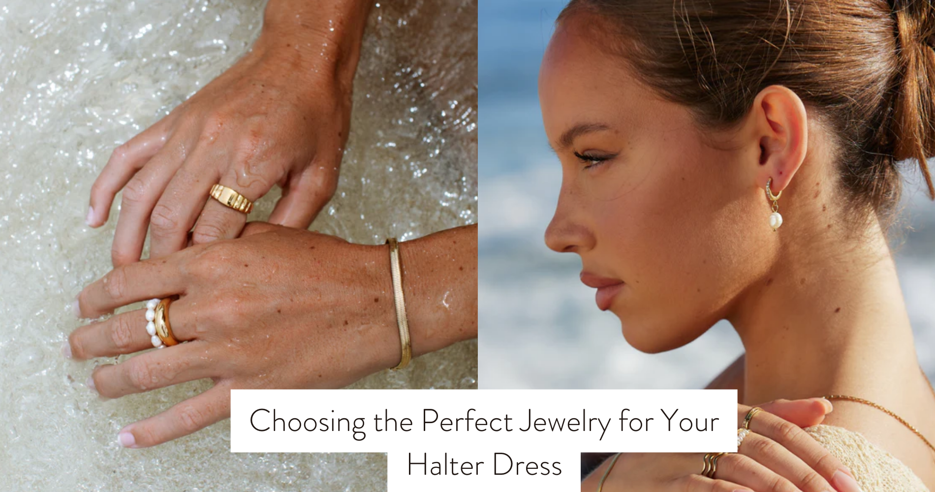 Choosing the Perfect Jewelry for Your Halter Dress