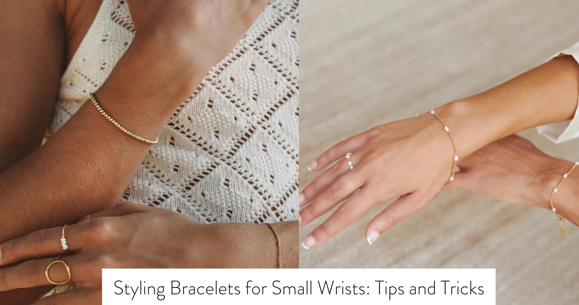 how to wear bracelets with small wrists