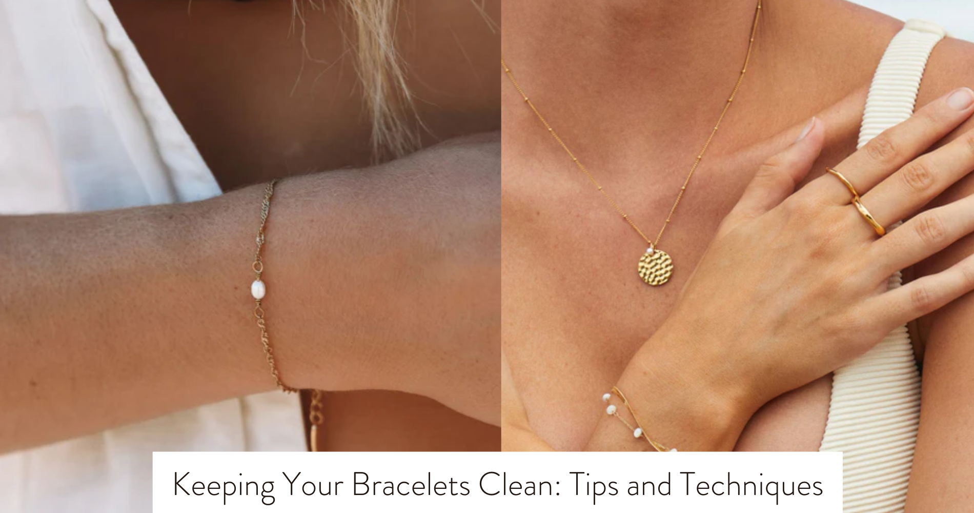 how to clean bracelets