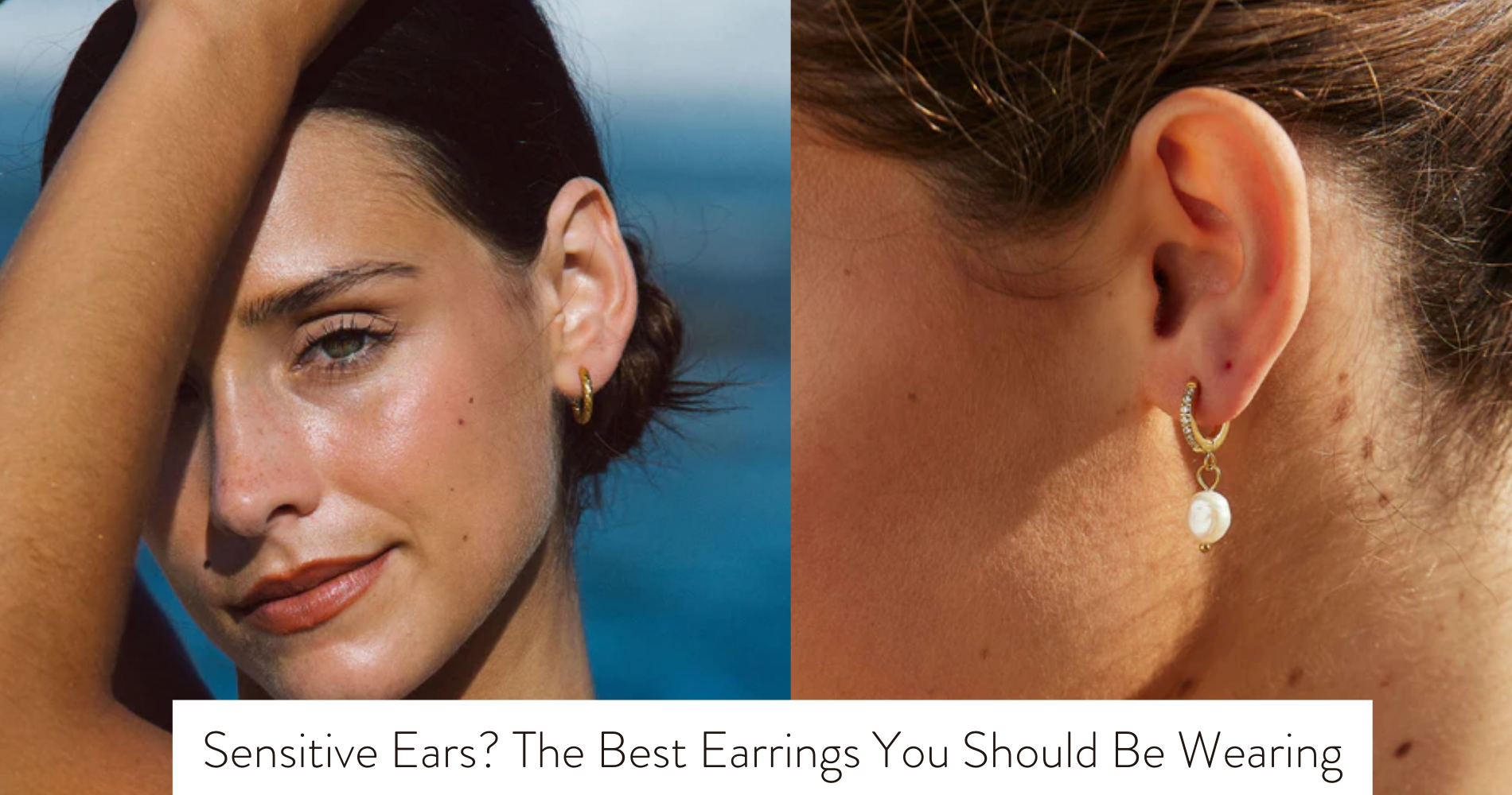 what earrings to wear for sensitive ears