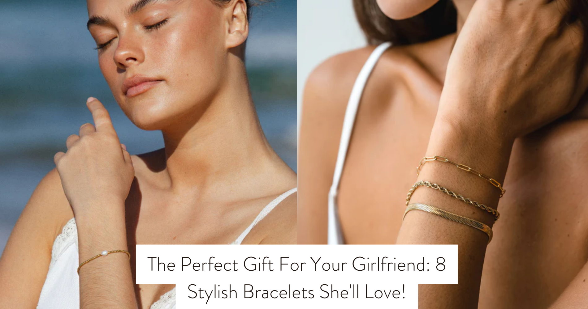 bracelets for girlfriend