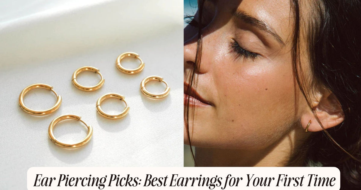 Ear Piercing Picks: Best Earrings for Your First Time