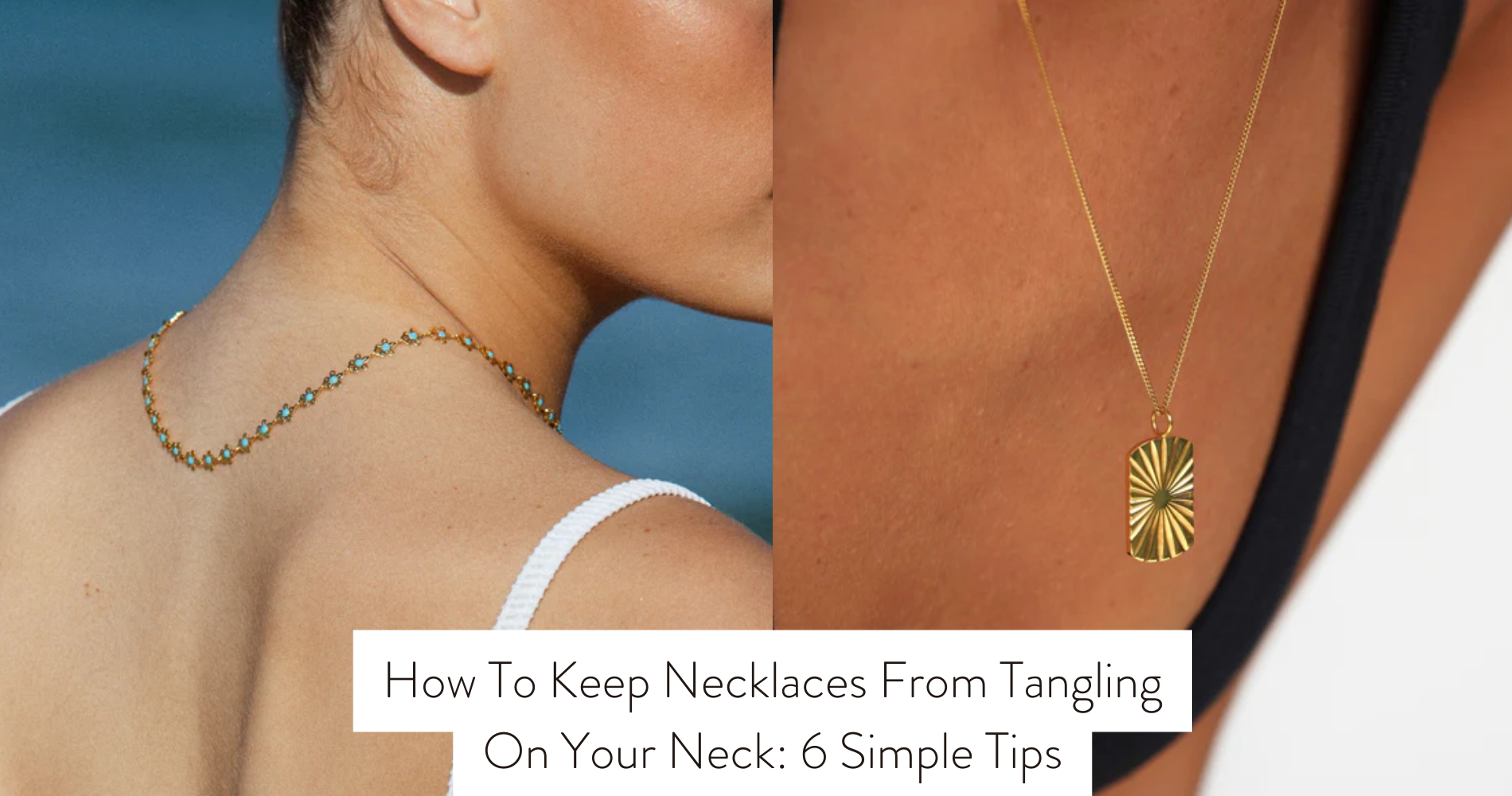 how to keep necklaces from tangling on neck