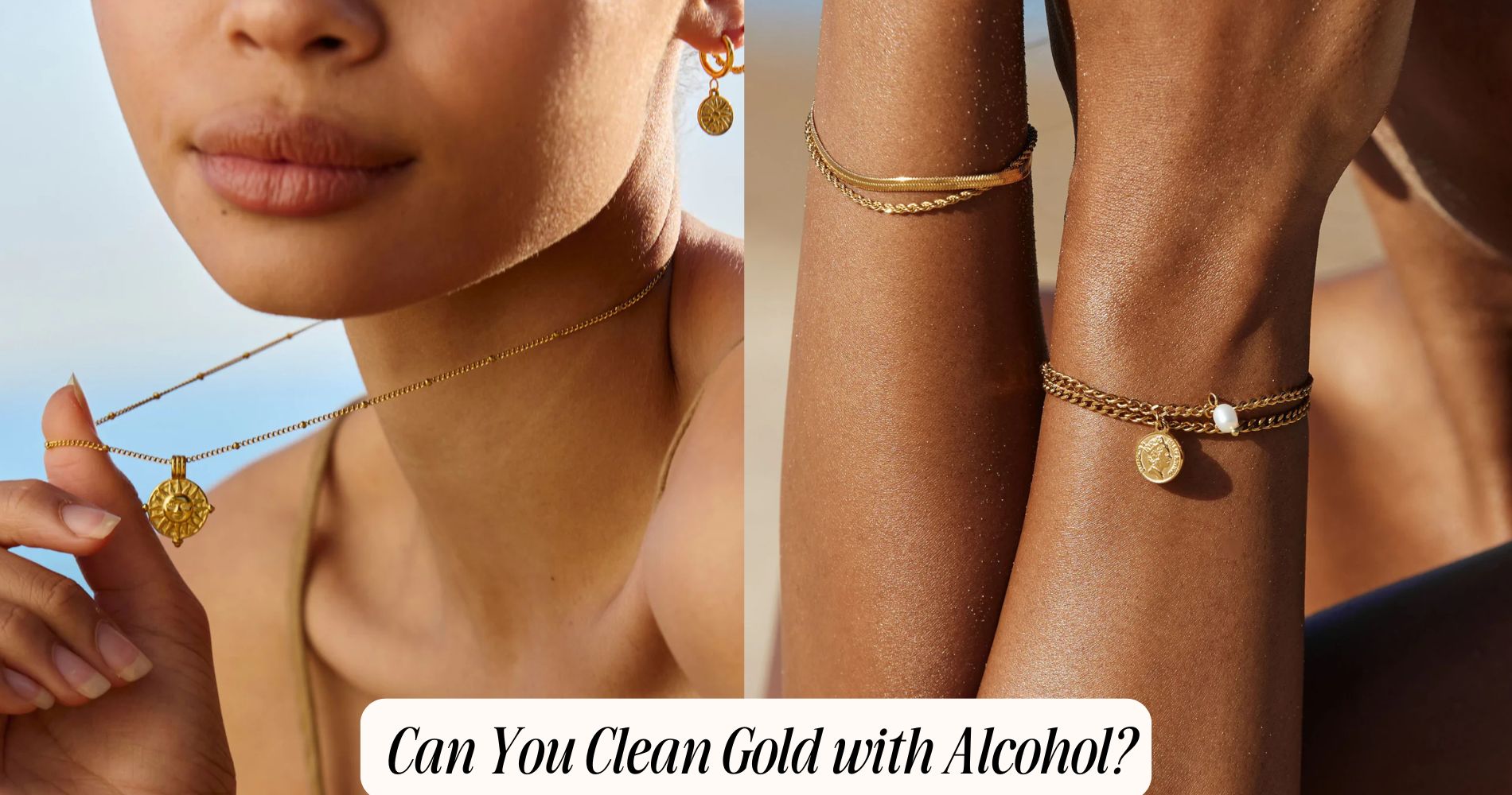 can you clean gold with alcohol