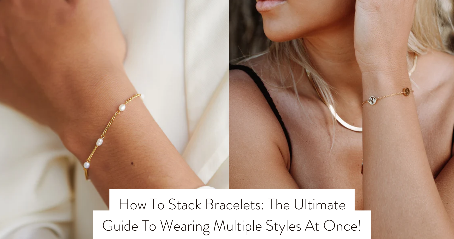 how to stack bracelets