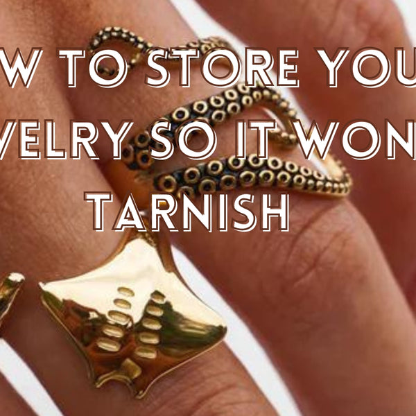 How to Store Jewelry So It Doesn't Tarnish - Life Storage Blog